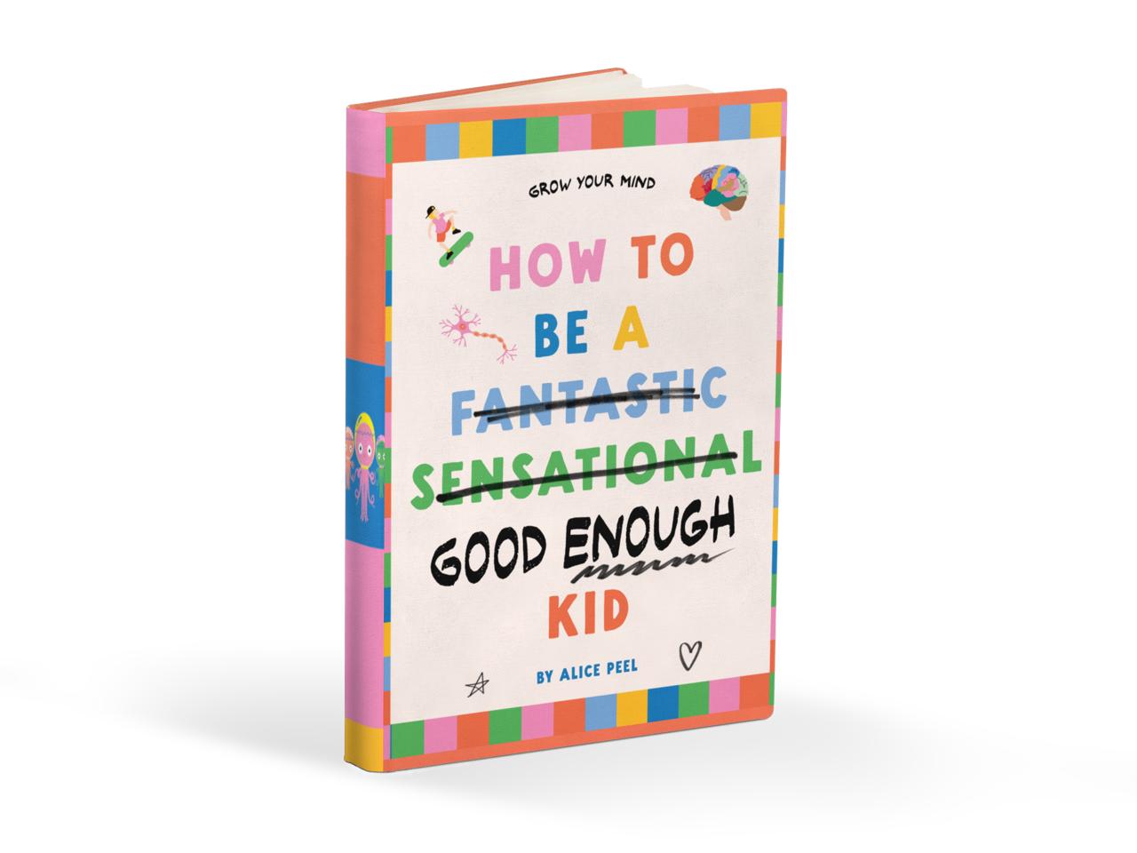 How to Be a Good Enough Kid book cover